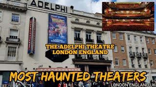 Ghosts of the Adelphi Theatre Haunting Tales from Londons West End [upl. by Ahtivak]