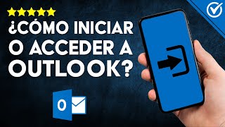 Cómo INICIAR SESIÓN en Outlook Guía Completa para Entrar a Tu Correo Electrónico Eficazmente 📧 [upl. by Anaile]