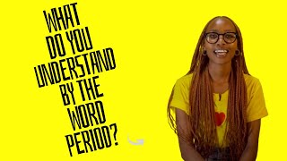 Whats Your Perspective on The Word Period 50 People [upl. by Renado]