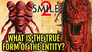 Smile 2 Demonic Entity Anatomy  Origin Explored  What Is The True Origin And Intent Of The Entity [upl. by Droc]