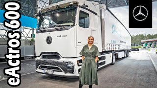 MercedesBenz eActros 600  battery electric long haul truck  Weltpremiere [upl. by Haidadej]