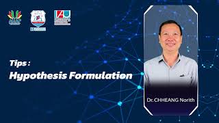 3 Hypothesis Formulation  Research Tip by Dr CHHEANG Norith [upl. by Ciel845]