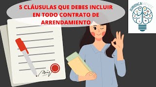 5 CLÁUSULAS QUE DEBES INCLUIR EN TODO CONTRATO DE ARRENDAMIENTO [upl. by Leehar]