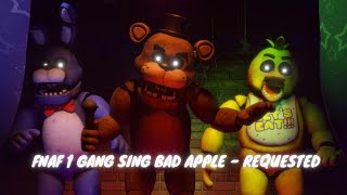 FNAF 1 Gang sing Bad Apple  Requested [upl. by Colley235]