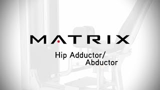 Matrix Fitness Versa Hip AdductorAbductor Setup amp Movements [upl. by Tyne]