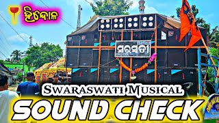 Swaraswati Musical Sound Check🔇  Vayanak Atma 👻  HindolNuapani Sahi  Anil Yo Yo [upl. by Nicole]