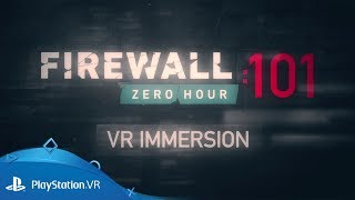 Firewall Zero Hour  101 VR Immersion  PS VR [upl. by Truda181]