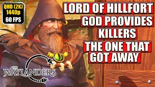 The Waylanders Gameplay Walkthrough The One That Got Away  Killers  God Provides Full Game [upl. by Rundgren]