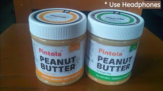 Pintola Peanut Butter All Natural VS Classic l Best Peanut Butter l Review and Health Benifit [upl. by Leira]