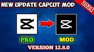 🔴 NEW UPDATE CAPCUT MOD VERSION 1280 TERBARU 2024 [upl. by Noemad]