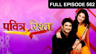 Ep 562  Archana हुई उदास trip cancel होने से  Pavitra Rishta  Zee TV [upl. by Ellenhoj]