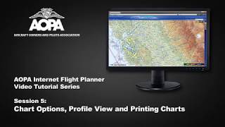 AOPA Flight Planner Video 5  Chart Options Profile View and Printing [upl. by Nalod]