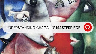 Marc Chagall’s Childhood Memories That Led Him to Create His Masterpiece I Behind the Masterpiece [upl. by Barny]