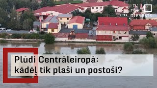 Plūdi Centrāleiropā vai riski ir arī Latvijā [upl. by Tiphane667]