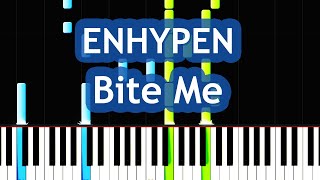 ENHYPEN  Bite Me Piano Tutorial [upl. by Akilegna983]