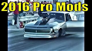 Pro Mod Quick8 Darlington Dragway Outlaw Nitrous  Blower 4162016 Part 3 of 4 [upl. by Los]