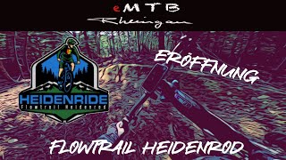 Eröffnung Flowtrail Heidenrod  Radon DEFT 10  eMTB Rheingau [upl. by Aizan]