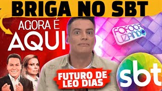 🚨 Briga no SBT por Léo Dias Futuro do jornalista é incerto dentro de programa Fofocalizando [upl. by Hilarius771]