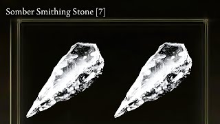 Get 2 Somber Smithing Stone 7 in One Location [upl. by Francie]