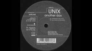 Unix  Another Day Ray Clarke Remix [upl. by Jenni157]