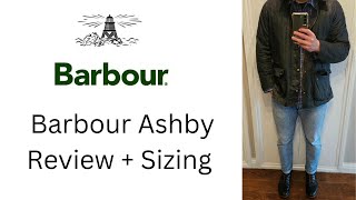 Barbour Ashby Jacket Review and Sizing [upl. by Livingstone]