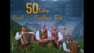 Achensee Lied live  50 Jahre Rudi und das Sextner Trio [upl. by Gronseth]