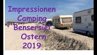 Camping Bensersiel 2019 [upl. by Ruskin]