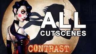 Contrast PS4  ALL CUTSCENES [upl. by Accire]