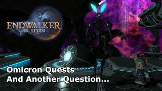 And Another Question  Omicron Quests [upl. by Jamison]