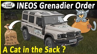 Ordering a INEOS Grenadier now  Or is it a Pig in a Poke [upl. by Siegler]