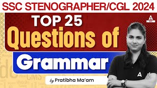 Top 25 English Grammar Questions for SSC Stenographer CGL 2024  By Pratibha Mam [upl. by Haeel]