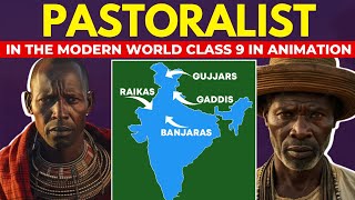 Pastoralists In The Modern World Class 9 Full Chapter In Animation I Class 9 History Chapter 5 ICBSE [upl. by Notxarb]