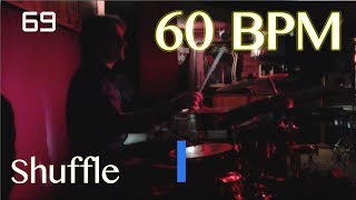 60 BPM Shuffle Beat  Drum Track [upl. by Donnamarie]