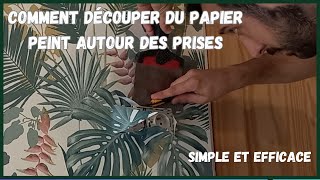 Comment découper du papier peint autour des prises et interrupteurs Simple et efficace [upl. by Aredna]