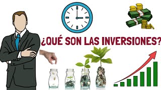 Qué son las Inversiones Tipos de Inversiones que existen [upl. by Anpas641]