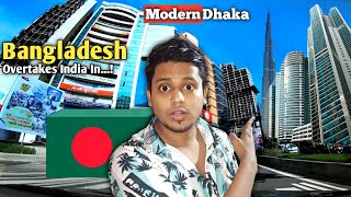 Bangladesh Overtakes India  How Is This Possible  Modern Dhaka City [upl. by Arbe]