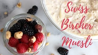 Swiss Bircher Muesli  Vegan Easy [upl. by Tomasine]