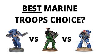 Best Space Marine Troops Choice Which are run in the Strongest Lists [upl. by Sheline]