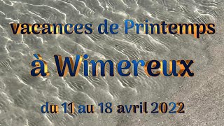 WIMEREUX AVRIL 2022 [upl. by Luing]