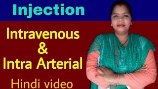 Intravenous Injection In Hindi  Intra Arterial Injection In Hindi  Techniques of Injection [upl. by Rolat]