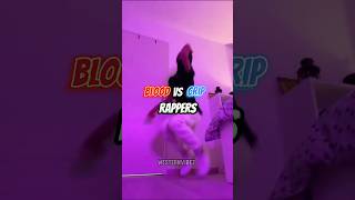 🔥Blood VS Crip Rappers🔥vs rappers crips bloods [upl. by Ybroc]