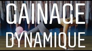 Gainage dynamique [upl. by Ahcropal]