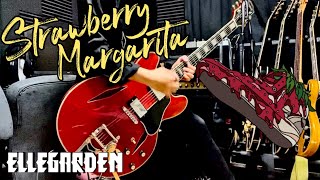 Strawberry MargaritaELLEGARDEN【Guitar copy】【ギター弾いてみた】 [upl. by Yrram151]