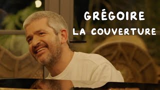 Grégoire  La couverture [upl. by Aglo50]