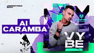 AI CARAMBA  VIctor Meira CD Promo Vybe [upl. by Ittak]