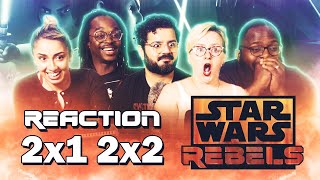 Star Wars Rebels  2x1  2x2  Group Reaction [upl. by Suedama]