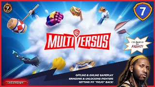 MULTIVERSUS  Ep7 LIVESTREAM [upl. by Cornela561]