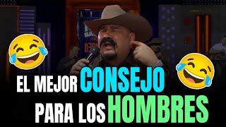 El mejor consejo para los hombres  Don Emeterio [upl. by Eahsed]