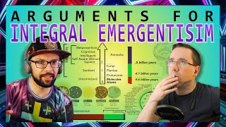 Arguments For Integral Emergentism [upl. by Sinaj]