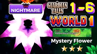 Guardian Tales Nightmare  World 1 Kanterbury Forest 16  Mystery Flower Final Stage ⭐⭐⭐ 가디언테일즈 [upl. by Roxy]